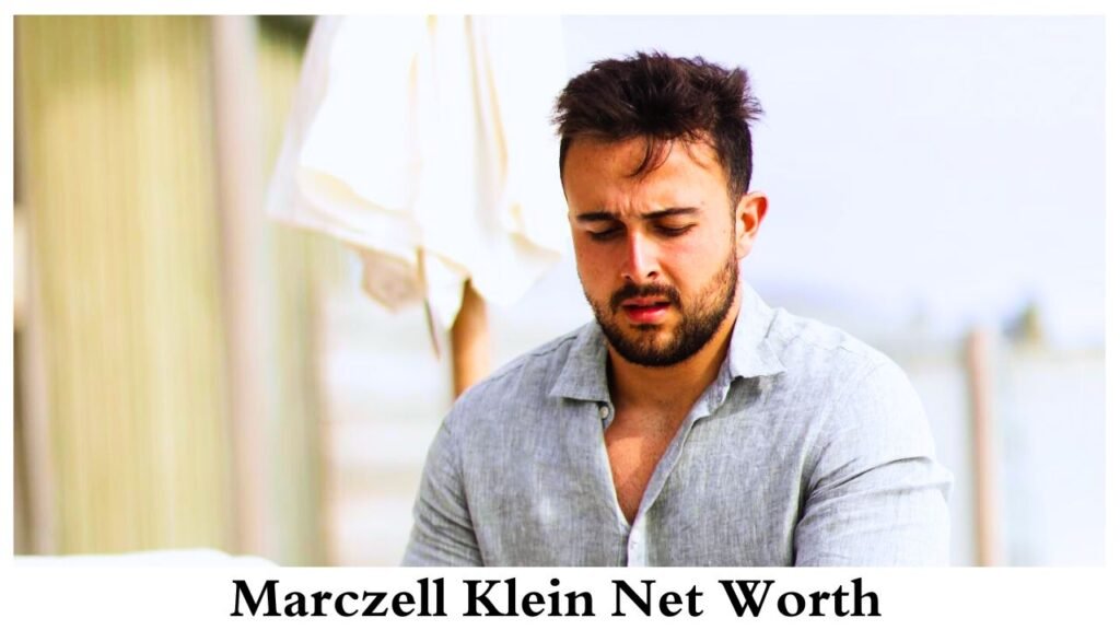 Marczell Klein Net Worth: Celebrity Wealth Revealed