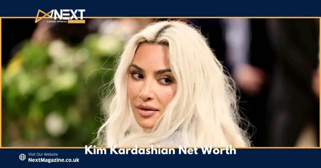 Kim Kardashian Net Worth 2025 billionaire business mogul Skims founder