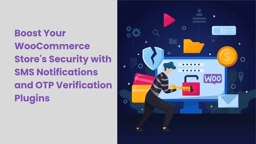 Secure WooCommerce store with SMS & OTP plugin