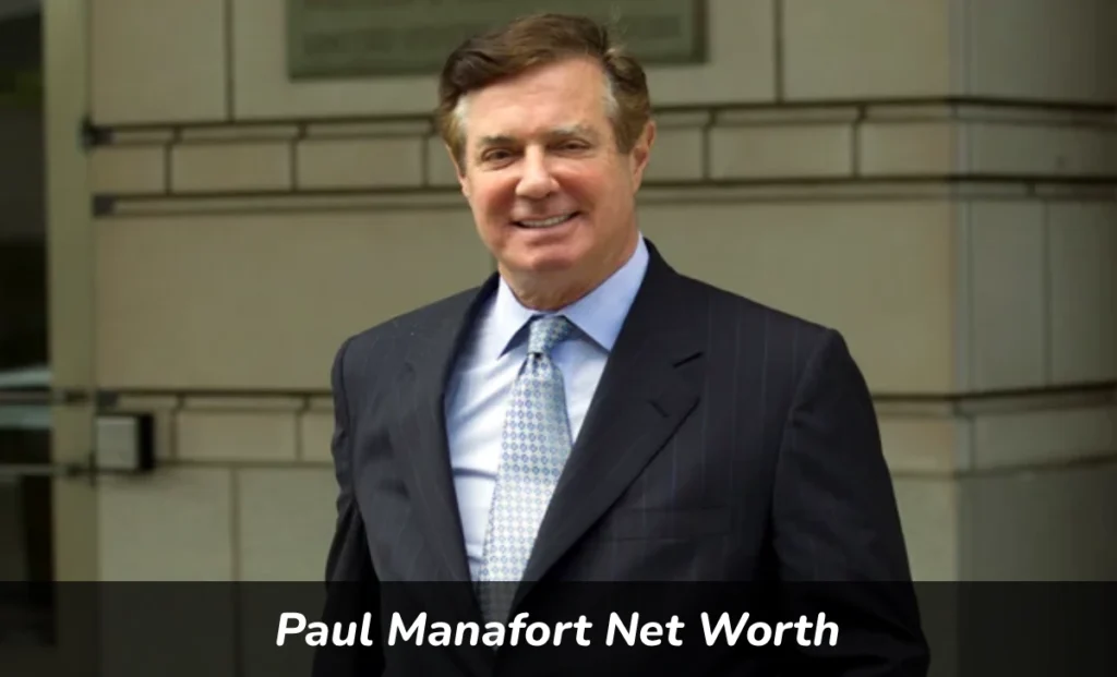 Paul Manafort Net Worth breakdown showing financial assets and income sources