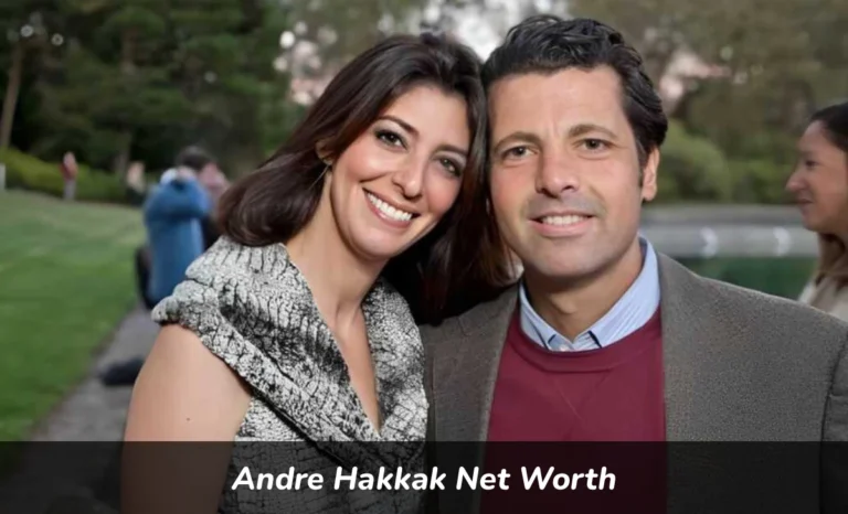 Andre Hakkak net worth breakdown showing White Oak Global Advisors CEO wealth sources and investment portfolio