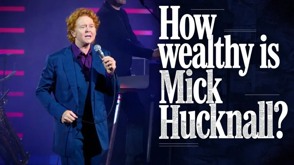 Mick Hucknall performing on stage with text asking how wealthy is Mick Hucknall - net worth salary and earnings